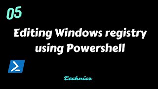 Editing the Windows Registry with PowerShell