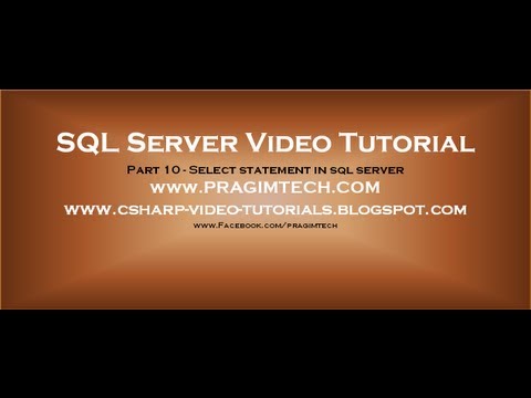 Select statement in sql server - Part 10