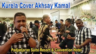 Download lagu Kurela [Cipt. Murad Harris] Cover Akhsay Kamal mp3