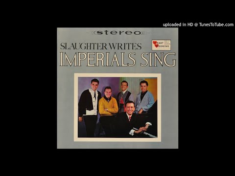 Slaughter Writes, Imperials Sing LP - Jake Hess & The Imperials (1965) [Full Album]