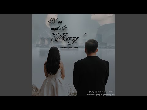 Chỉ vì một chữ thương - Windiest