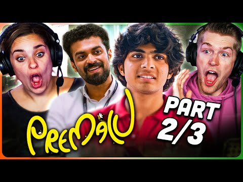 PREMALU Movie Reaction Part (2/3)! | Naslen | Mamitha Baiju | Shyam Mohan | Sangeeth Prathap