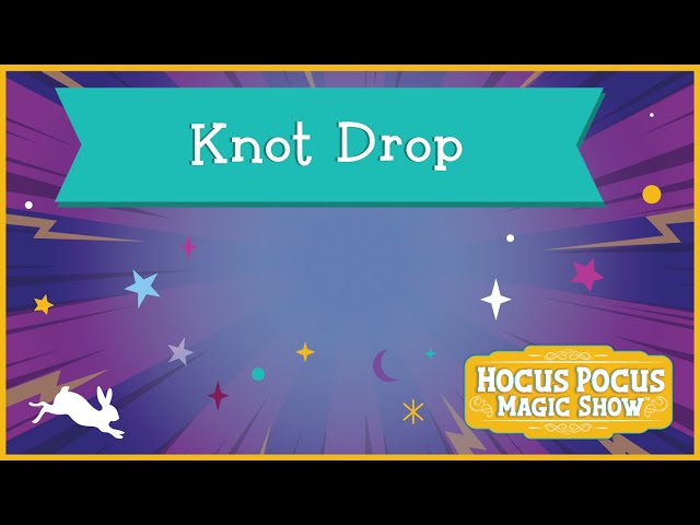 Knot Drop