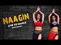 Naagin - Vayu, Aastha Gill, Akasa | LivetoDance with Sonali X Kanchi Shah | Dance Cover