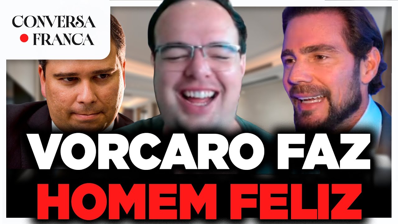 VORCARO FAZ HOMEM FELIZ | CONVERSA FRANCA | Luiz França e Luiz Lima
