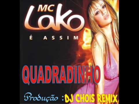 Mc Lako - Quadradinho 2013 DJ Chois Remix) ELETRO FUNK BRASIL