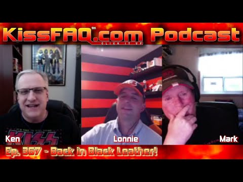 KissFAQ Podcast Ep.367 - Back in Black Leather & Greasepaint!