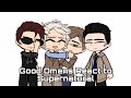 Good Omens React To Supernatural AU Gacha Club 1 1