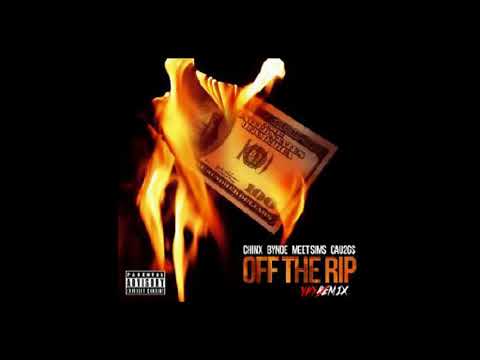 #NEW CHINX   OFF THE RIP YAYMIX FT CAU2GS,BYNOE,MEETSIMS