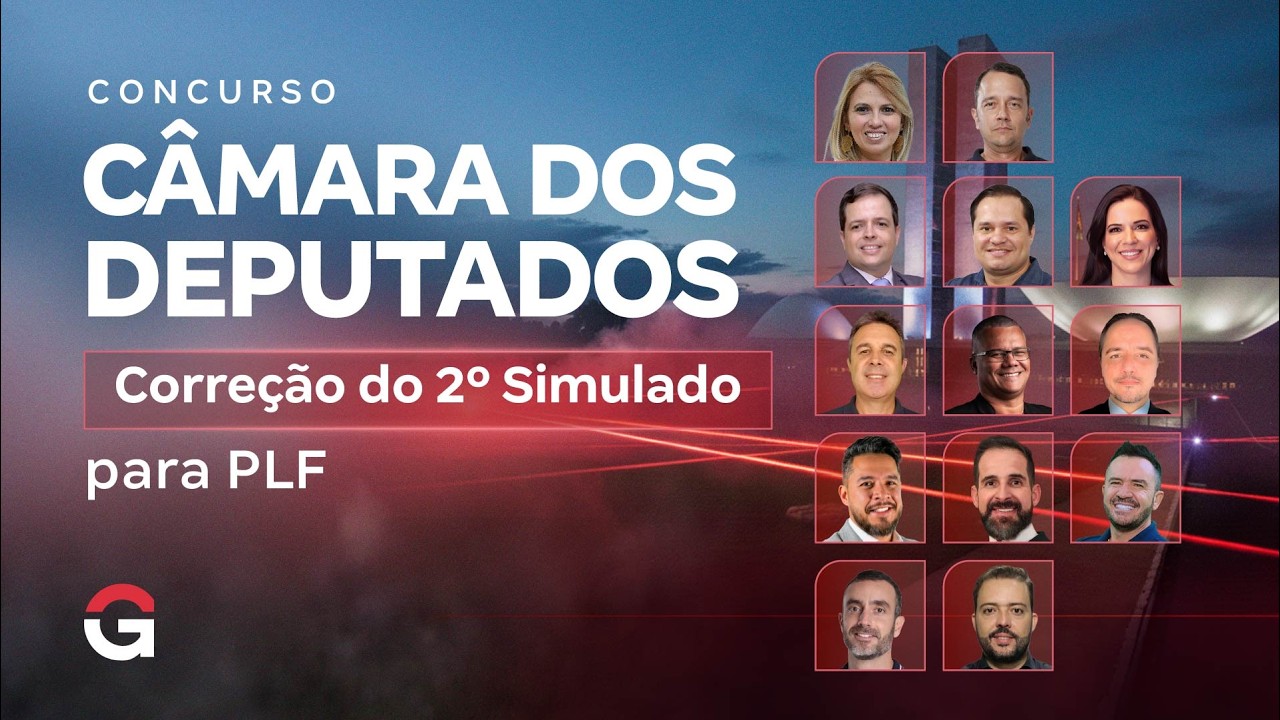 Concurso Câmara dos Deputados | Correção do 2º Simulado para PLF