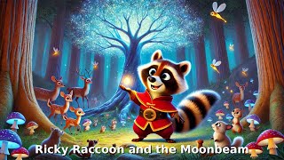 Kids Read Aloud Story | Ricky Raccoon and the Moonbeam | Perfect for ages 3-8 gameplay video by Kathryn, 2:48 duration