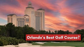 Should You Play Orlando's Ritz Carlton Golf Club?