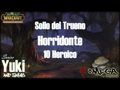 Horridonte 10 Heroico - Videoguía Solio del Trueno