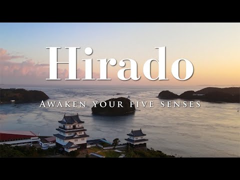 Hirado ~Awaken Your Five Senses~ Short ver.