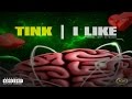 Tink - I Like - audiomixtape.com