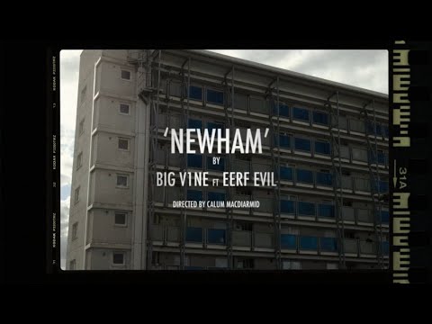V1NE ft Eerf Evil - NEWHAM