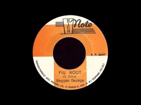 7'' Reggae George - Fig Root & Version 1976