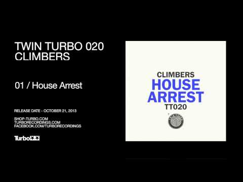 TT020 - Climbers - House Arrest