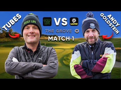 The BIG ONE Starts Here!! | Tubes v Andy Goldstein | Talksport v Golf Life Trophy Match 1