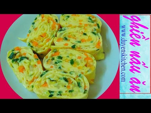 Cách Làm TRỨNG CUỘN Đơn Giản Nhanh Gọn By Duyen's Kitchen | Ghiền nấu ăn