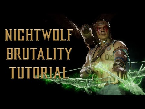 Nightwolf Brutality Tutorial for Mortal Kombat 11 - Kombat Tips Season 3
