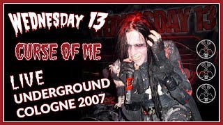 WEDNESDAY 13 - Curse of me (acoustic) LIVE 2007