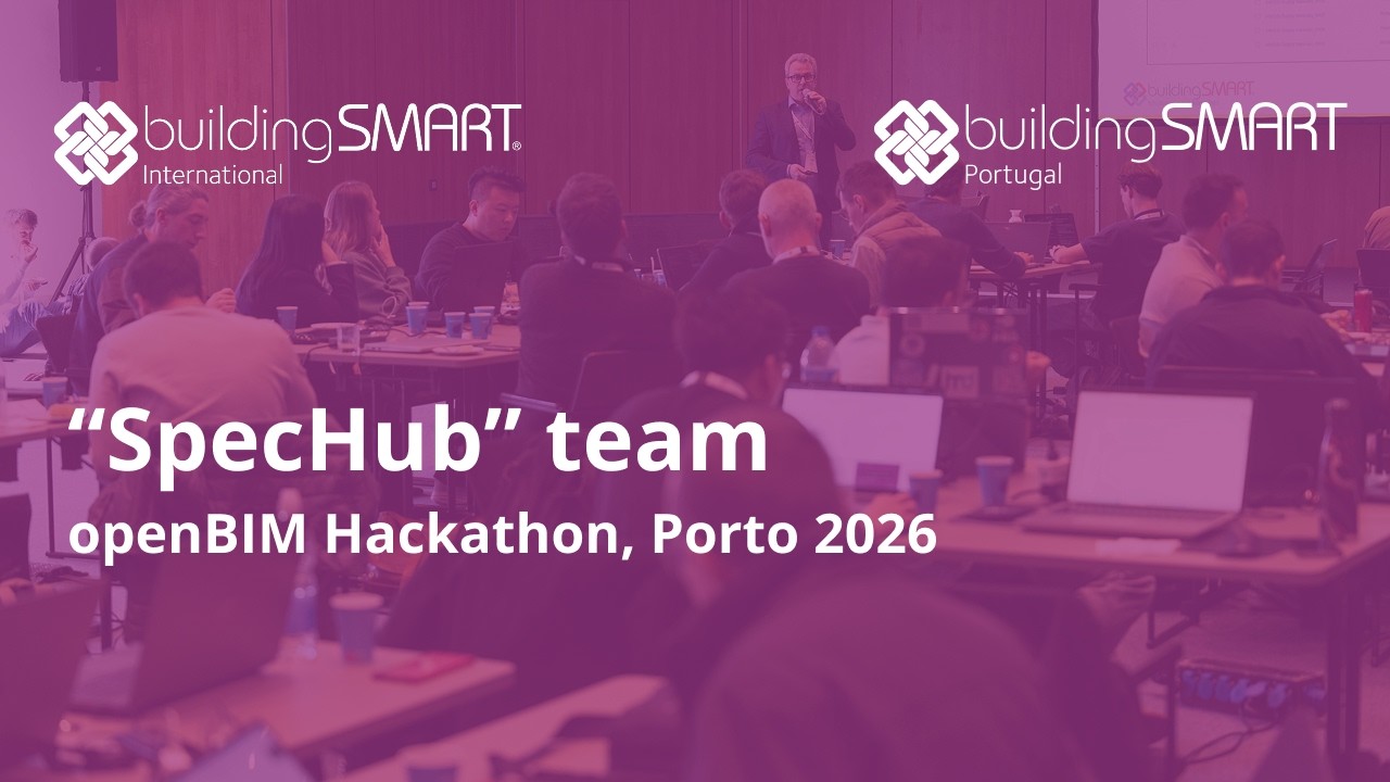 openBIM Hackathon, Porto 2026 - team: 