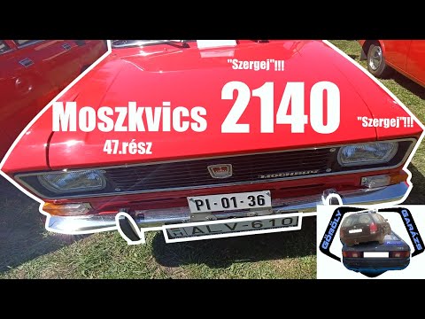 Garázs Videó 47. - Moszkvics, "Szergej"