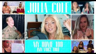 Julia Cole My Home Too (My Voice Too)