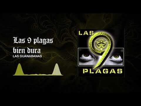Las Guanabanas - Bien Dura | Gargolas Las 9 Plagas (2000)