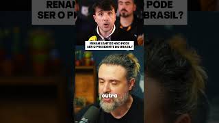 RENAN SANTOS NAO SER O PRESIDENTE DO HRASIL