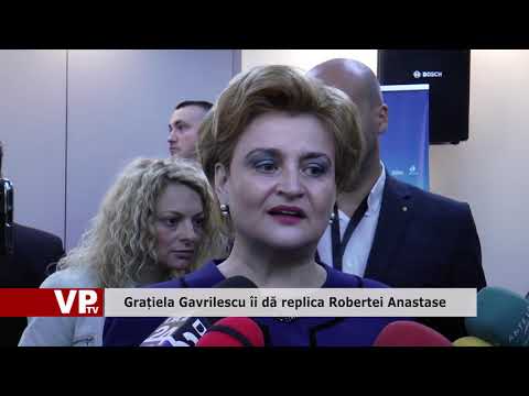 Grațiela Gavrilescu îi dă replica Robertei Anastase