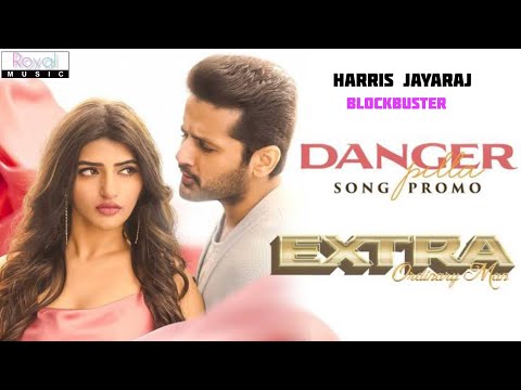 Danger Penna Song Promo | Extra Ordinary Man Movie Tamil | Nithiin,Sreeleela |Harris Jayaraj