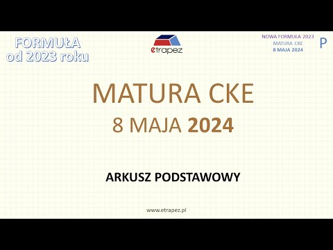 Matura MAJ 2024 matematyka podstawowa (nowa formuła 2023) - rozwiązania krok po kroku