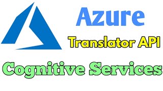 Azure Cognitive Services Text Translator API