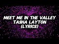 Tasha Layton MEET ME IN THE VALLEY Lyrics