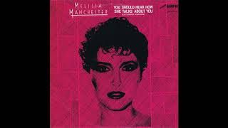 Melissa Manchester - You Should Hear How She Talks About You (Extended Version)