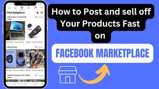 how to List Products  on Facebook marketplace. How to sell Fast on Facebook for free STEP BY STEP