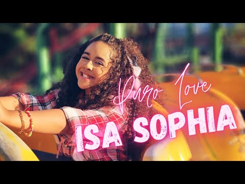 Video Puro Love de Isa Sophia