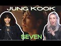 COUPLE REACTS TO 정국 (Jung Kook) 'Seven (feat. Latto)' Official MV