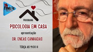 PROGRAMA PSICOLOGIA EM CASA 21 10 2025 BLOCO 01