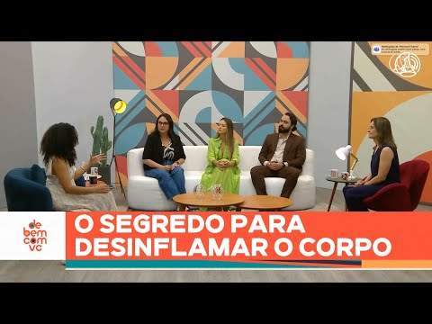 Como DESINFLAMAR o CORPO: o que FUNCIONA DE VERDADE! | De Bem Com Você (01/09/25)
