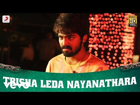Trisha Leda Nayanathara - Title Track Video | GV Prakash