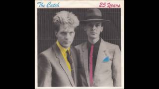 25 Years by The Catch