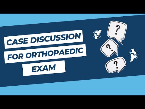 Dyskusje dotyczące przypadków do egzaminu ortopedycznego FRC