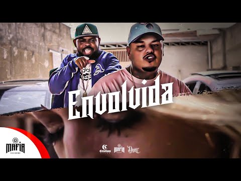 Envolvida - Cristian Silva Feat. Digão (Prod.Lupper) @MafiaRecordss