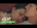 Clip: Liang Worries About Lu's Health | Love Scenery EP31 | 良辰美景好时光 | iQiyi