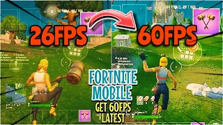 How to get 60FPS in Fortnite Mobile latest update
