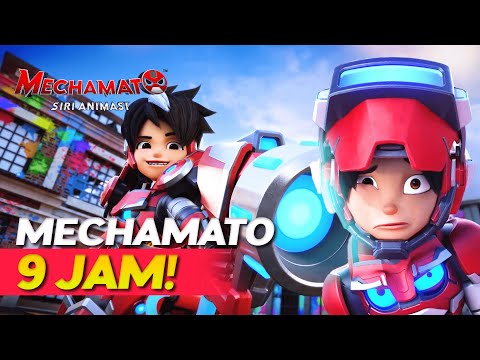 Mechamato Mega FUN! | MARATHON Musim 1 & 2 (9 JAM!)