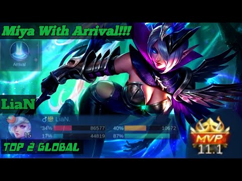 Miya With Arrival!!! Top 2 Global Miya By LiaN ~ MLBB